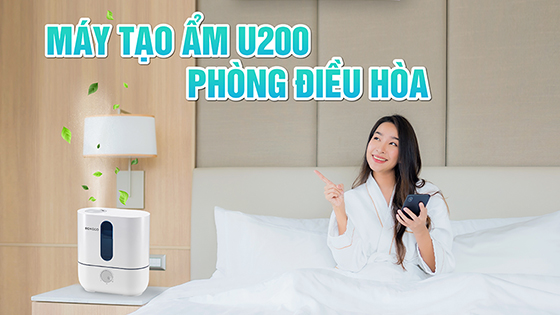 CÁCH SỬ DỤNG MÁY TẠO ĐỘ ẨM PHÒNG ĐIỀU HÒA ĐÚNG CÁCH